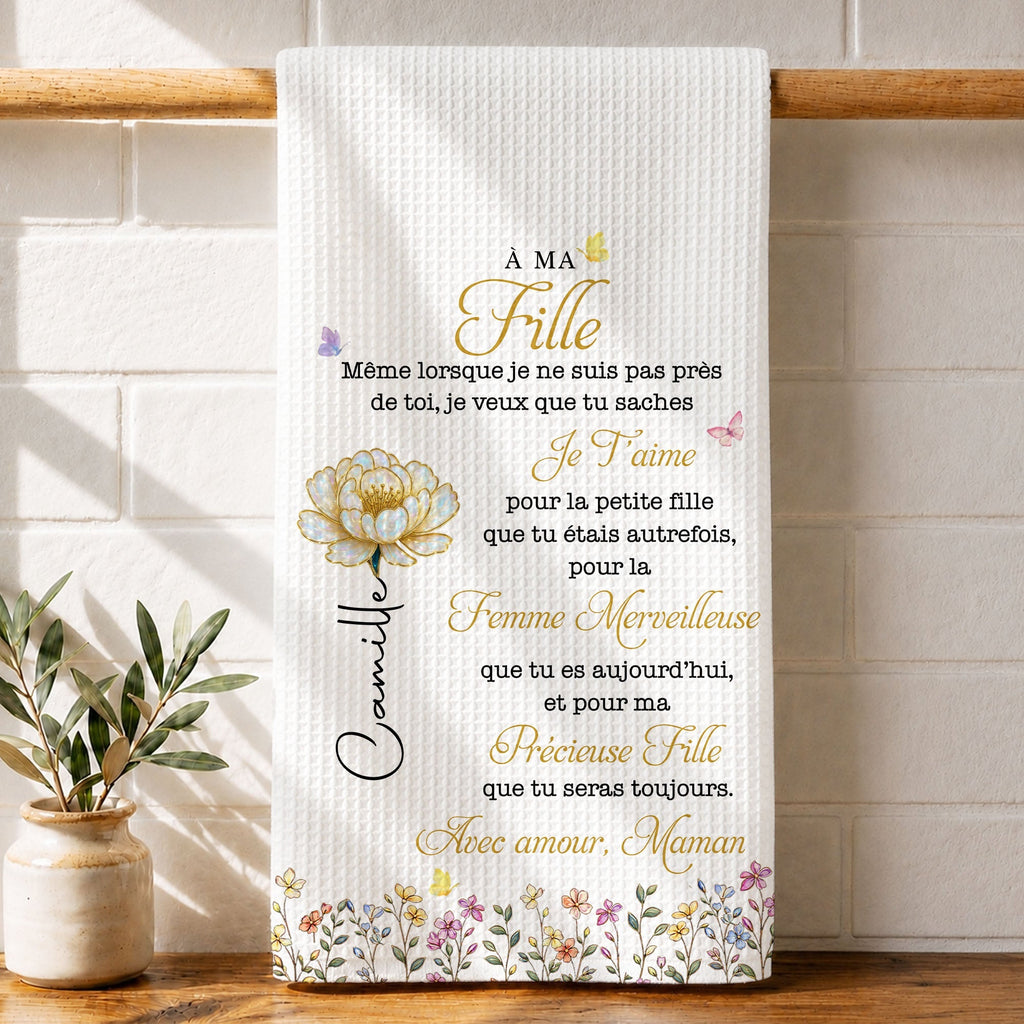 À Ma Fille Birth Month Flower And Butterflies For Daughter - Personalized Kitchen Towel - DAU667_TOWL