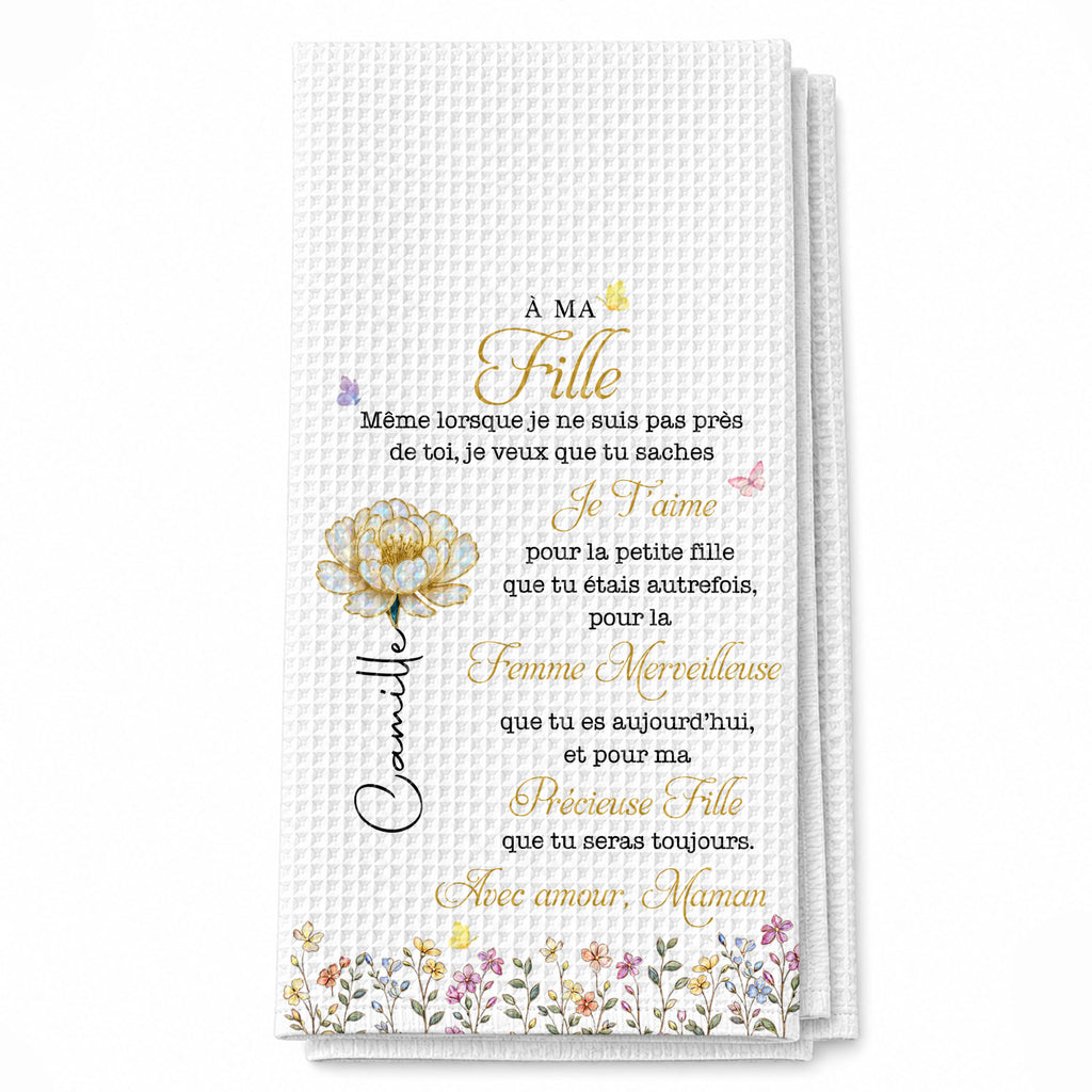 À Ma Fille Birth Month Flower And Butterflies For Daughter - Personalized Kitchen Towel - DAU667_TOWL