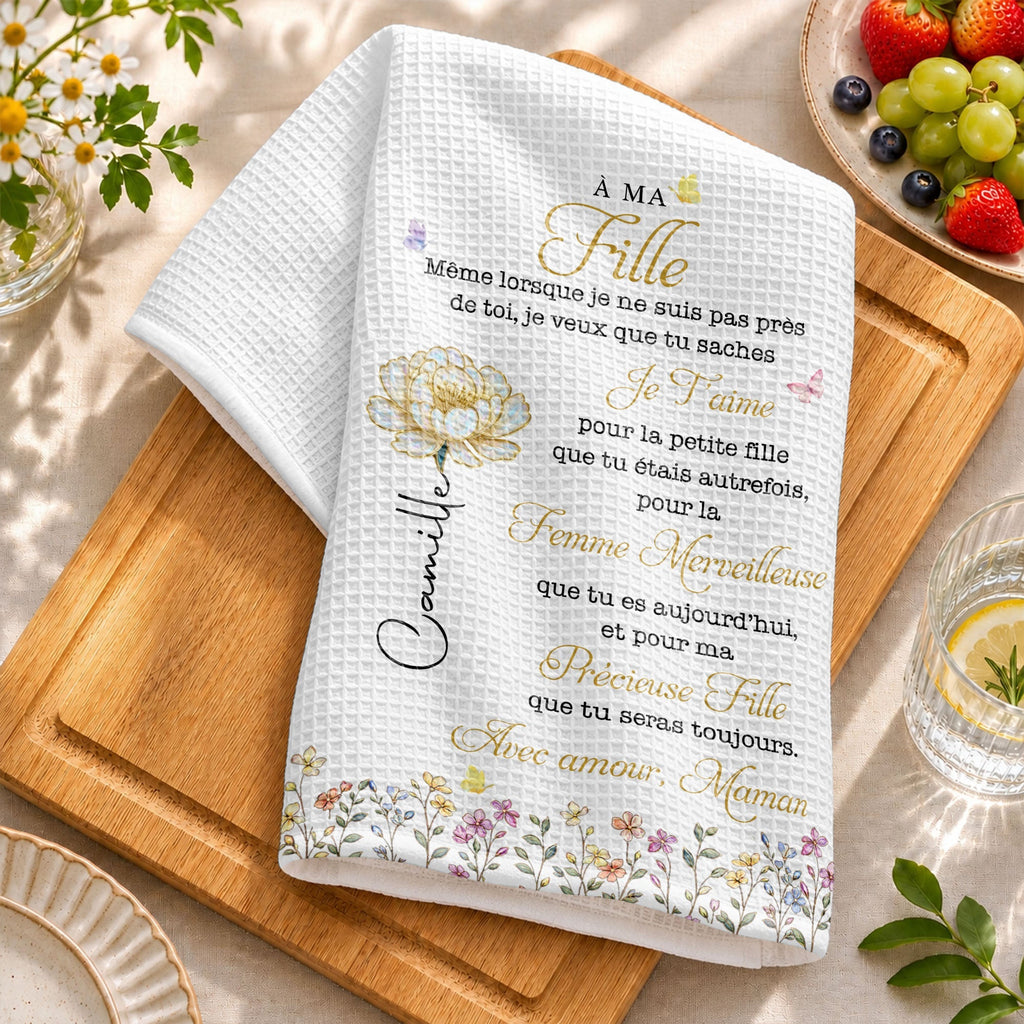 À Ma Fille Birth Month Flower And Butterflies For Daughter - Personalized Kitchen Towel - DAU667_TOWL