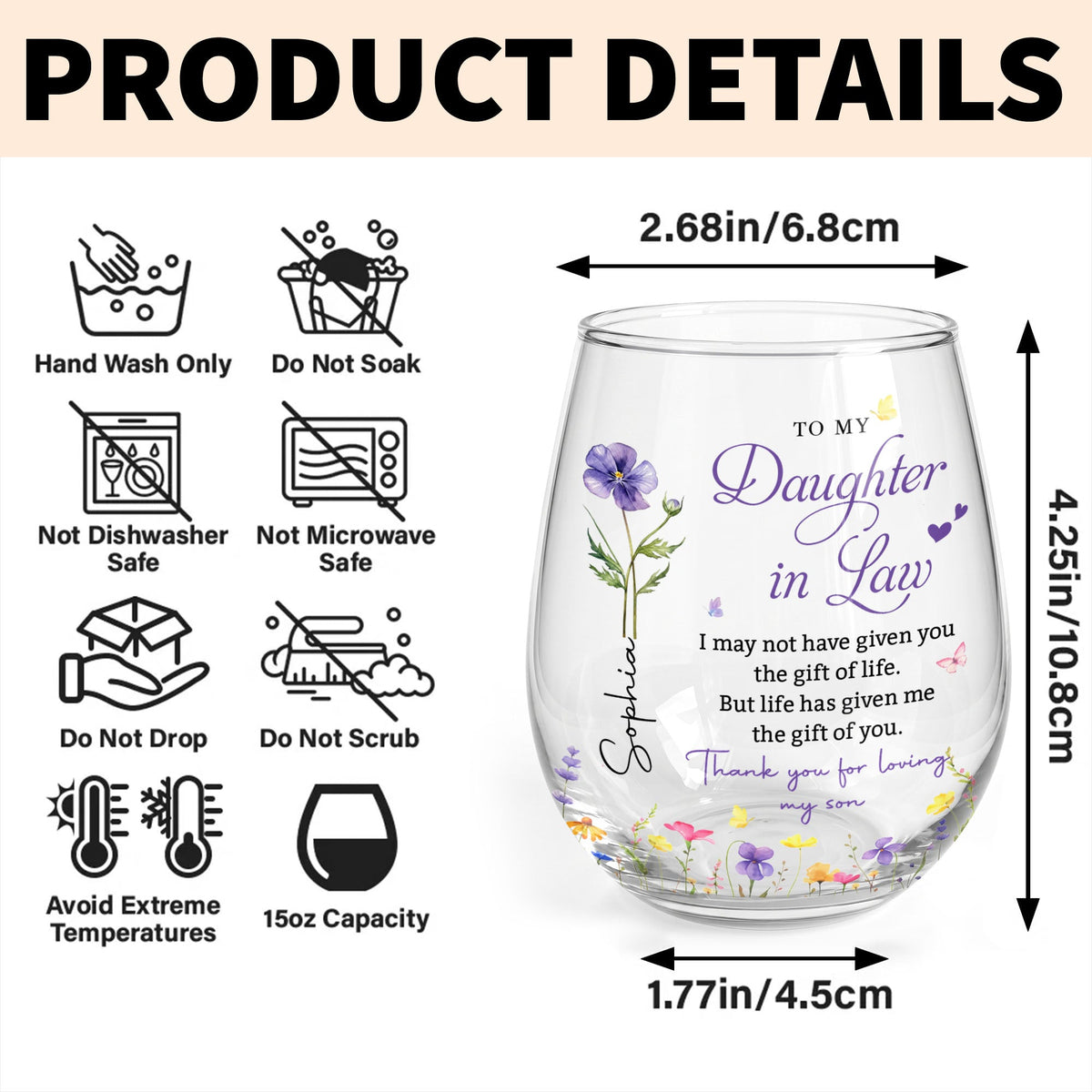 To My Daughter In Law Life Has Given Me The Gift Of You Flowers - Personalized Stemless Wine Glass - DILA120_WIGL