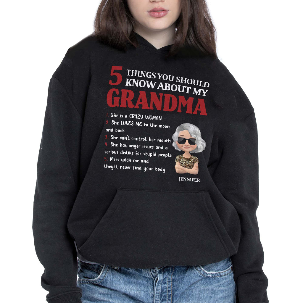 5 Things You Should Know About My Grandma, Love and Humor - Personalized Custom Unisex T-shirt, Hoodie - GRM041_BBAS