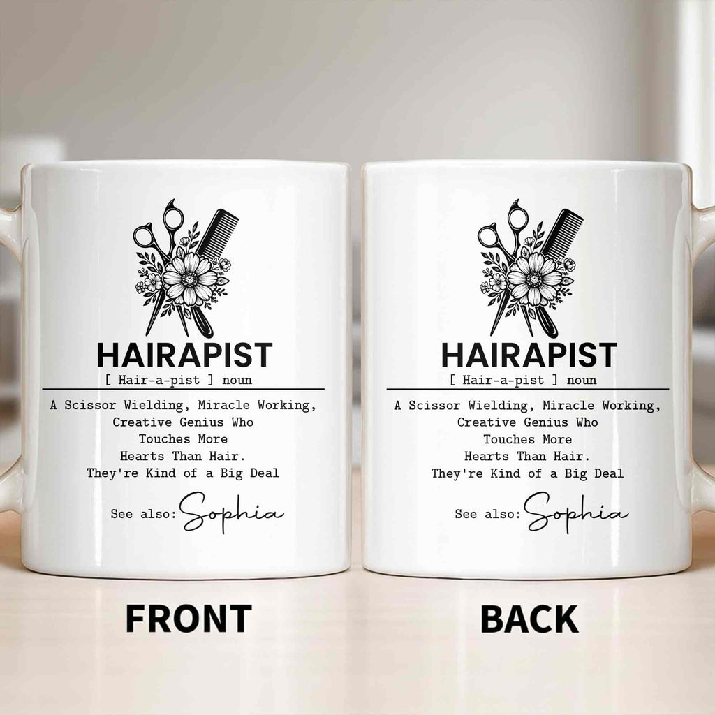 Hairapist Scissor Wielding Miracle Working Creative Genius Flower Scissors Comb - Personalized Custom Coffee Mug - HAIR019_MG