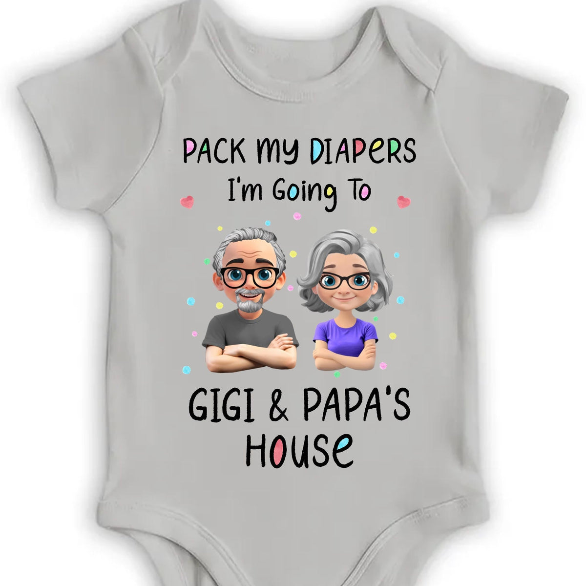 Pack My Diapers Going To Gigi & Papa's House - Personalized Custom Baby Onesie - KID124_ONES