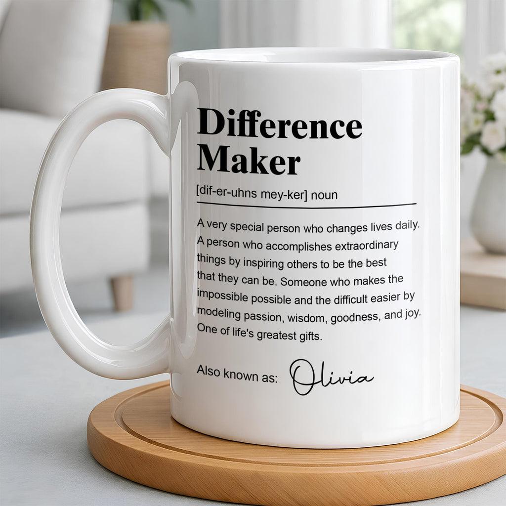 Difference Maker Dictionary Definition Typography Personalized Design - Personalized Custom Coffee Mug - TEACH283_MG