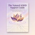 The Natural ADHD Support Guide